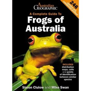 A Complete Guide to the Frogs of Australia