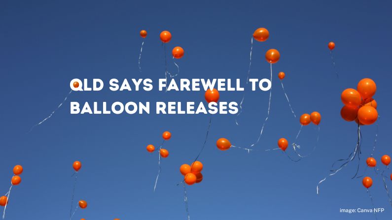 Queensland to ban the release of lighter-than-air balloons